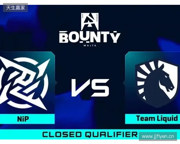 BLAST赏金赛S1：苦战功成！Liquid 2-1 NIP